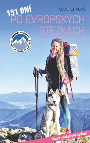 Geografia - ostatné 151 dní po evropských stezkách - Lucie Kutrová