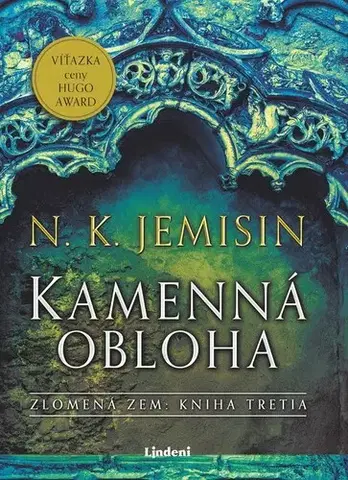 Sci-fi a fantasy Kamenná obloha - Zlomená Zem 3 - N. K. Jemisin,Zuzana Trstenská