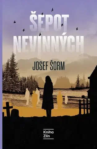 Detektívky, trilery, horory Šepot nevinných - Josef Šorm