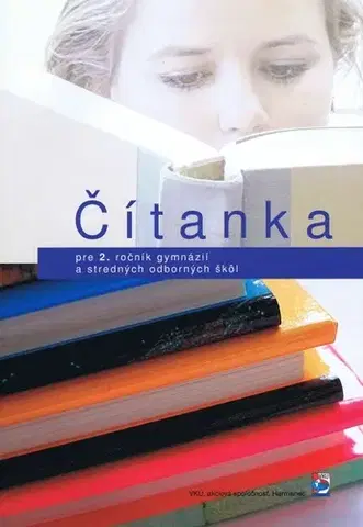 Slovenský jazyk Čítanka pre 2. ročník gymnázií a stredných odborných škôl - Karel Dvořák