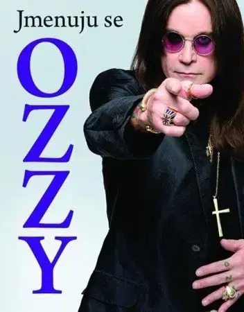 Umenie Jmenuju se Ozzy - Ozzy Osbourne