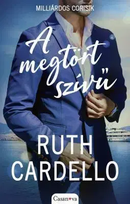 Romantická beletria Milliárdos Corisik 1: A megtört szívű - Ruth Cardello