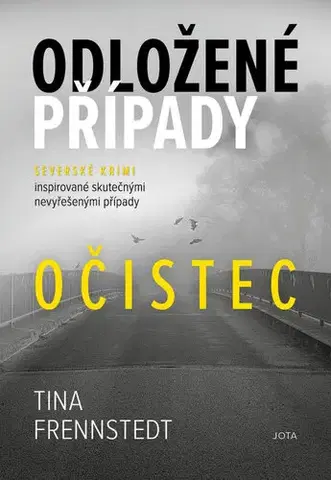 Detektívky, trilery, horory Odložené případy: Očistec - Tina Frennstedt,Petra Hesová