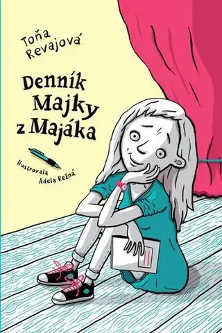 Pre deti a mládež - ostatné Denník Majky z Majáka - Toňa Revajová