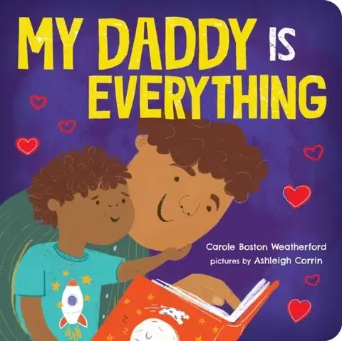 Leporelá, krabičky, puzzle knihy My Daddy Is Everything - Carole Boston Weatherford