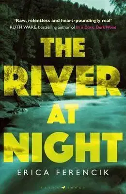 Cudzojazyčná literatúra The River at Night - Erica Ferencik