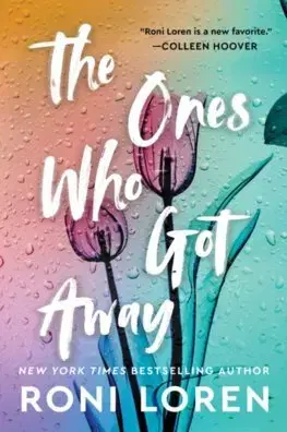 Romantická beletria The Ones Who Got Away - Roni Loren