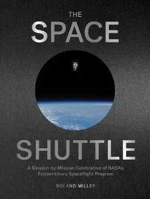 Astronómia, vesmír, fyzika Space Shuttle - Roland Miller