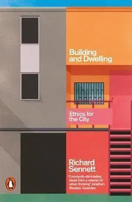 Umenie - ostatné Building and Dwelling - Ethics for the City