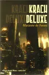 Sci-fi a fantasy Krach Deluxe - Marianne Pierres,Aleš Horák,Jana Odehnalová