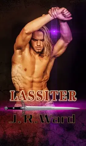 Romantická beletria Lassiter - J. R. Ward,Jana Pacnerová