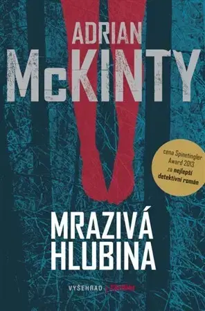 Detektívky, trilery, horory Mrazivá hlubina - Adrian McKinty