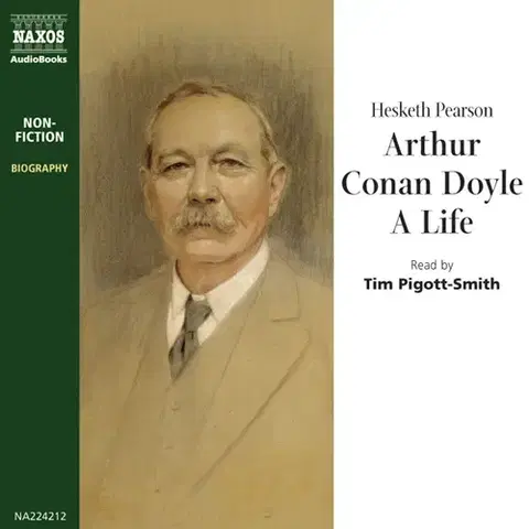 Biografie - ostatné Naxos Audiobooks Arthur Conan Doyle, A Life (EN)