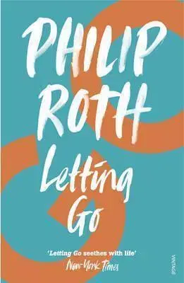 Historické romány Letting Go - Philip Roth