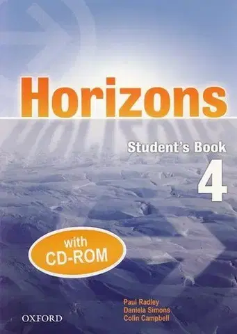 Učebnice a príručky Horizons 4 + CD-ROM - Student´s Book - Colin Campbell,Daniela Simons,Paul Radley