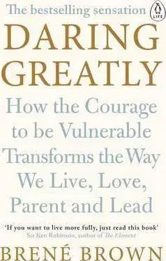 Ekonómia, manažment - ostatné Daring Greatly - Brené Brown