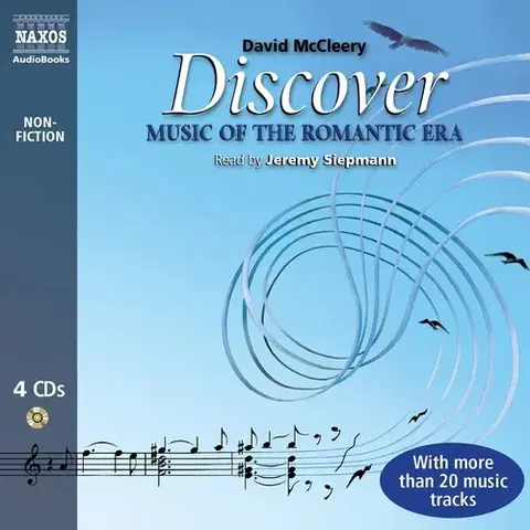 Umenie - ostatné Naxos Audiobooks Discover Music of the Romantic Era (EN)
