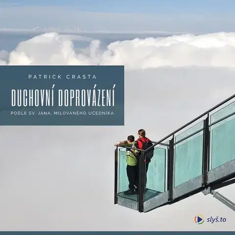 Duchovný rozvoj Slyš.to, s.r.o. Duchovní doprovázení