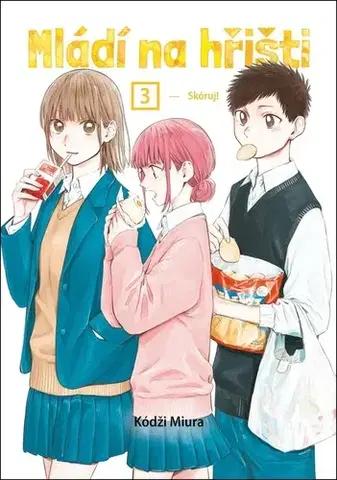 Manga Mládí na hřišti 3: Skóruj! - Kódži Miura