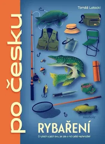 Rybárstvo Rybaření po česku - Tomáš Lotocki