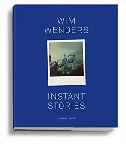 Fotografia Wim Wendres Instant Stories - Wim Wenders