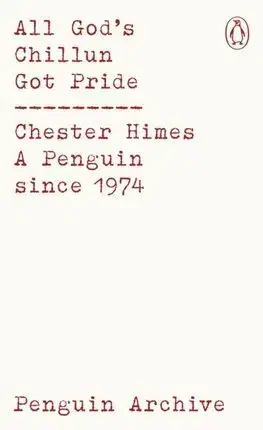 Detektívky, trilery, horory All Gods Chillun Got Pride - Chester Himes