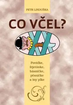 Humor a satira Co včel? - Petr Linduška