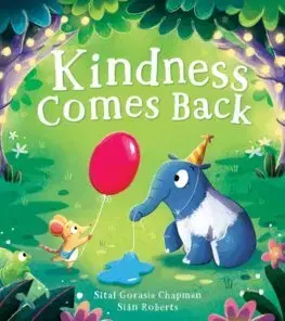 Rozprávky Kindness Comes Back - Sital Gorasia Chapman,Sian Roberts