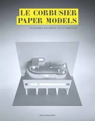 Architektúra Le Corbusier Paper Models - Marc Hagan-Guirey