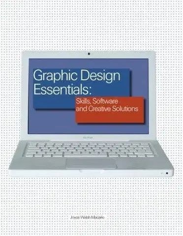 Grafika, dizajn www stránok Graphic Design Essentials:Ski - Macario Joyce Walsh