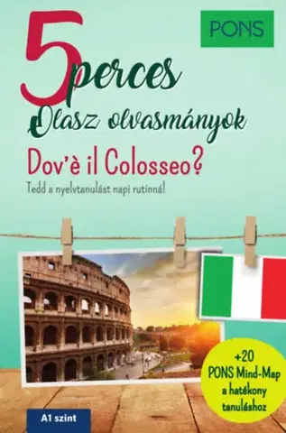 Gramatika a slovná zásoba PONS 5 perces olasz olvasmányok - Dov'é il Colosseo? - Claudia Mencaroni
