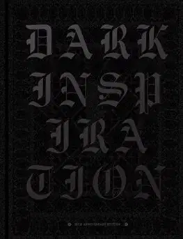 Dizajn, úžitkové umenie, móda DARK INSPIRATION: 20th Anniversary Edition