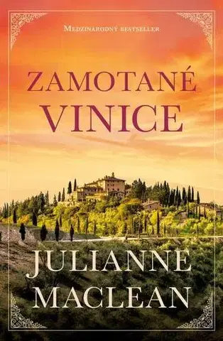 Romantická beletria Zamotané vinice - Julianne MacLean