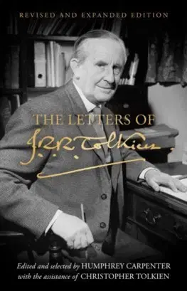Sci-fi a fantasy The Letters of J. R. R. Tolkien - John Ronald Reuel Tolkien