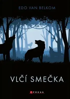 Fantasy, upíri Vlčí smečka - Edo van Belkom