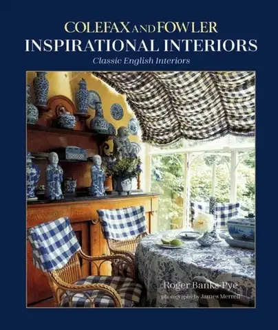 Domov, zariaďovanie Inspirational Interiors - Roger Banks-Pye