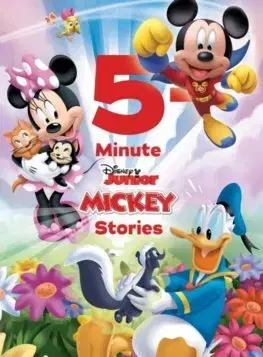 Rozprávky 5-Minute Disney Junior Mickey Stories
