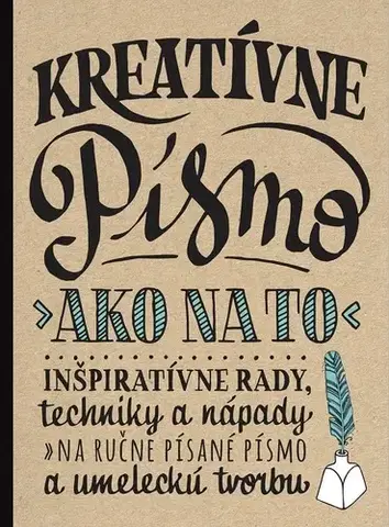 Maliarstvo, grafika Kreatívne písmo - Kolektív autorov,Janka Jurečková