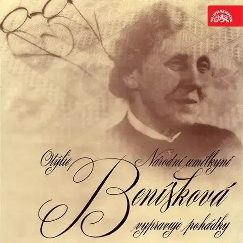 Pre deti a mládež SUPRAPHON a.s. Národní umělkyně Otýlie Beníšková vypravuje pohádky (Marcipánek / Sůl nad zlato)