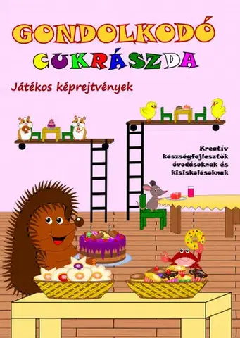 Príprava do školy, pracovné zošity Gondolkodó - Cukrászda