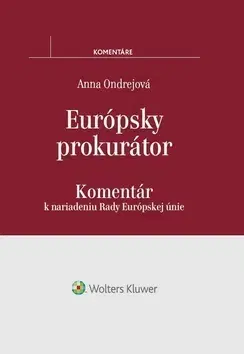 Európske právo Európsky prokurátor - Anna Ondrejková