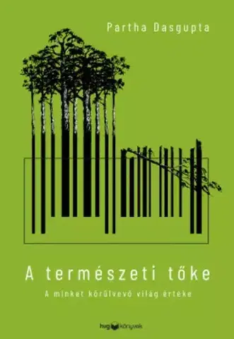 Ekonómia, Ekonomika A természeti tőke - Partha Dasgupta