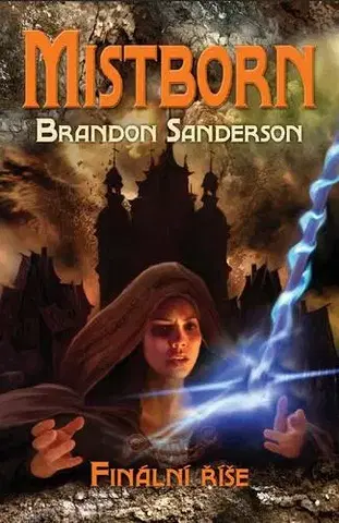 Sci-fi a fantasy Mistborn 1 - Brandon Sanderson