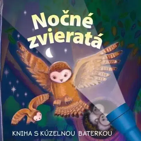 Leporelá, krabičky, puzzle knihy Nočné zvieratá - Kniha s kúzelnou baterkou - Kolektív autorov