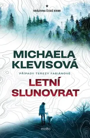 Romantická beletria PŘEDPRODEJ: Letní slunovrat - Michaela Klevisová