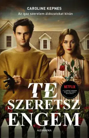 Detektívky, trilery, horory Te szeretsz engem - Kepnes Caroline