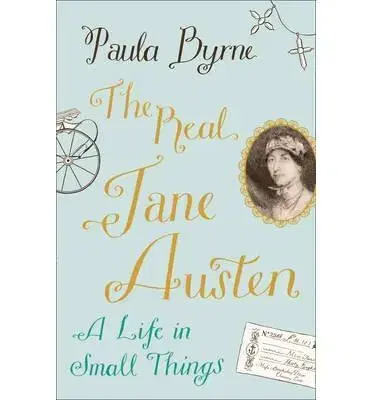 Cudzojazyčná literatúra Real Jane Austen - Paula Byrne