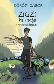 Dobrodružstvo, napätie, western Zigzi kalandjai - A tücskök lázadása - Gábor Kóródi