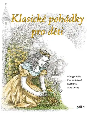 Rozprávky Klasické pohádky pro děti - Eva Mrázková