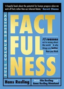 Ekonómia, manažment - ostatné Factfulness (Illustrated) - Hans Rosling,Ola Rosling,Anna Roslingová Rönnlundová
